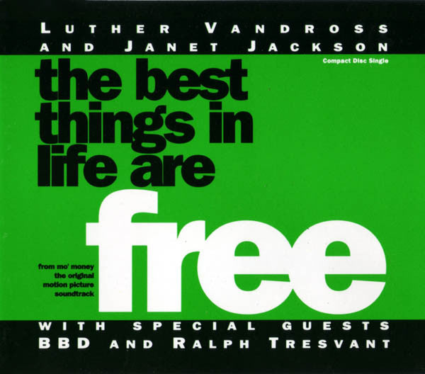 Luther Vandross And Janet Jackson With Special Guests Bell Biv Devoe And Ralph Tresvant : The Best Things In Life Are Free (CD, Single)