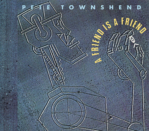 Pete Townshend : A Friend Is A Friend (CD, Maxi)