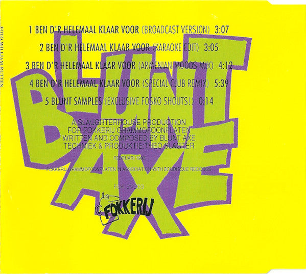 Blunt Axe : Ben D'r Helemaal Klaar Voor! (CD, Maxi)