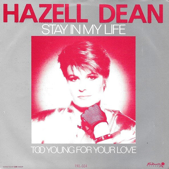 Hazell Dean : Stay In My Life (7", Single)