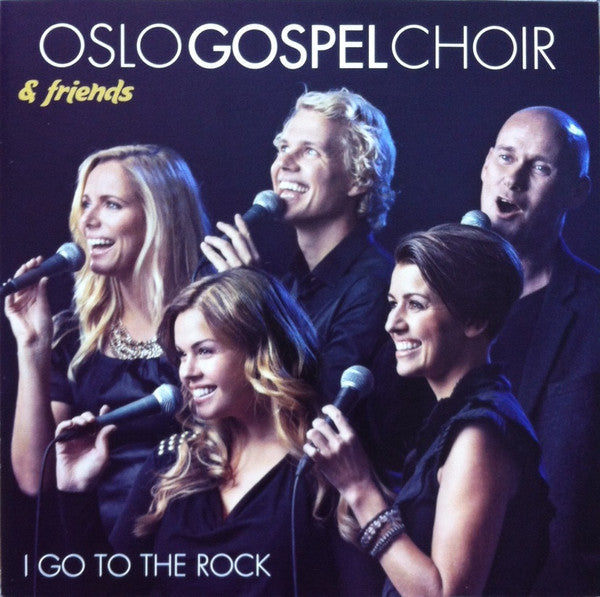 Oslo Gospel Choir : I Go To The Rock (CD, Album)
