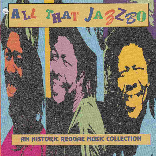 Various : All That Jazzbo: An Historic Reggae Music Collection (CD, Album, Comp)