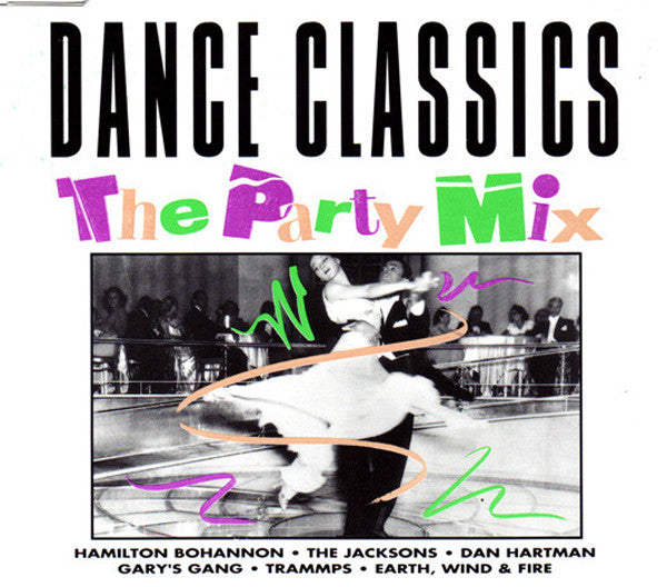 Various : Dance Classics - The Party Mix (CD, Maxi)