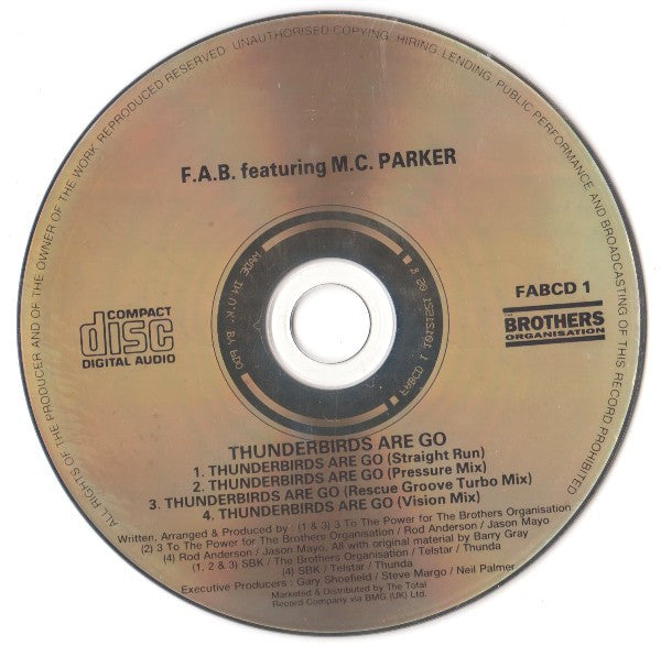F.A.B. Featuring MC Parker : Thunderbirds Are Go! (CD, Single)