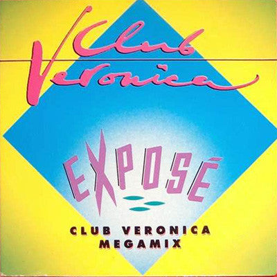 Exposé : Club Veronica Megamix (CD, Mini)