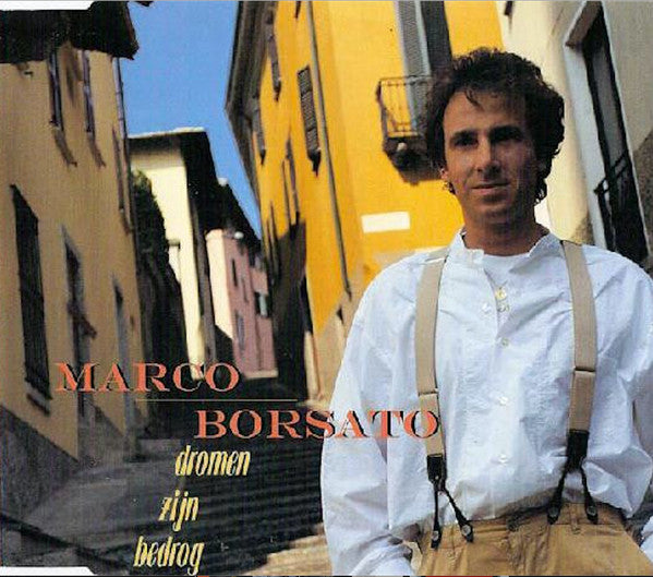 Marco Borsato : Dromen Zijn Bedrog (CD, Maxi)