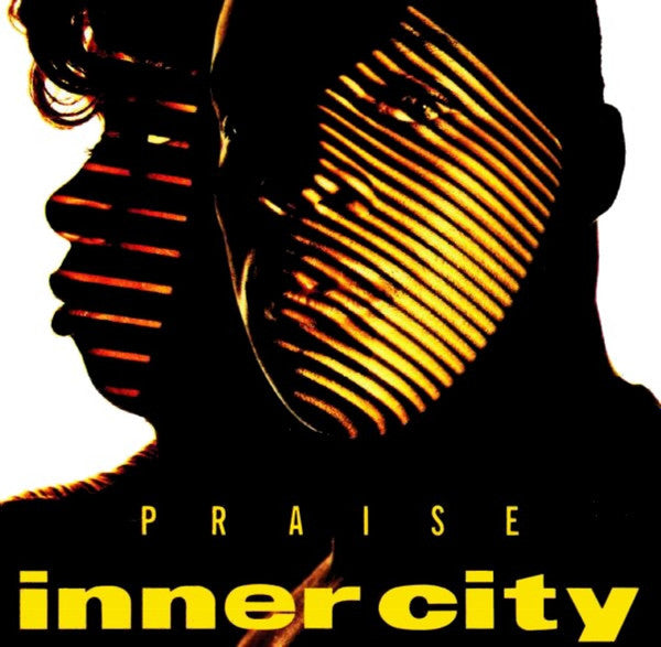 Inner City : Praise  (LP + 12", EP, Bon)
