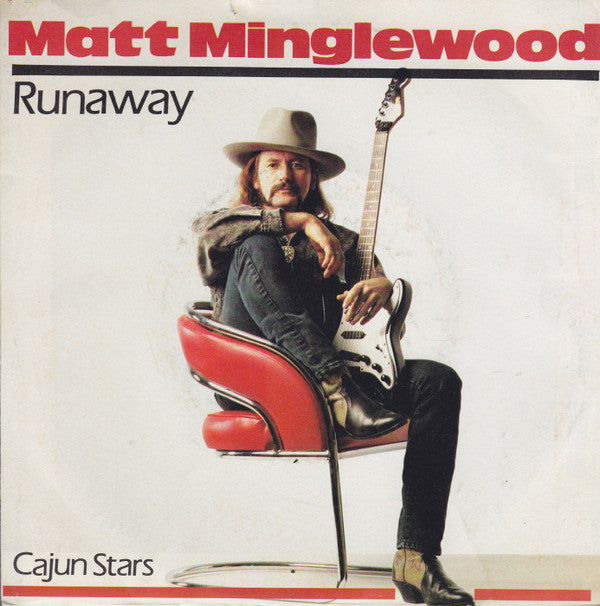 Matt Minglewood : Runaway (7", Single)