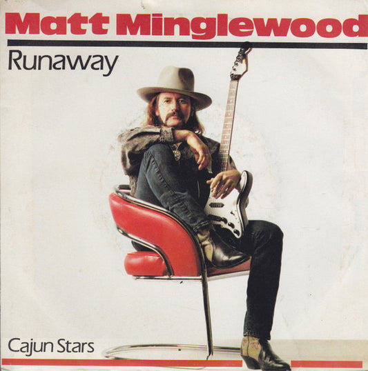 Matt Minglewood : Runaway (7", Single)