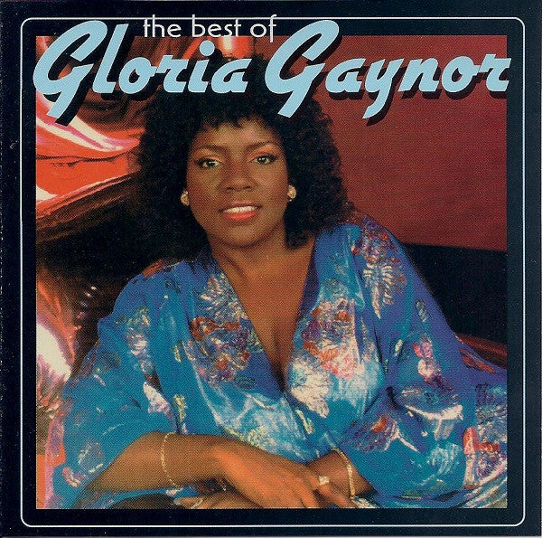 Gloria Gaynor : The Best Of Gloria Gaynor (CD, Comp)