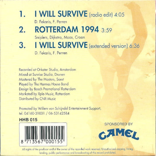 Hermes House Band : I Will Survive (La La La) / Rotterdam (CD, Single)