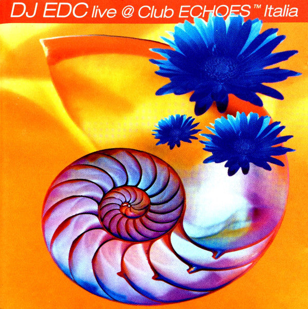 Various : DJ EDC Live @ Club Echoes™ Italia (CD, Comp, Mixed)