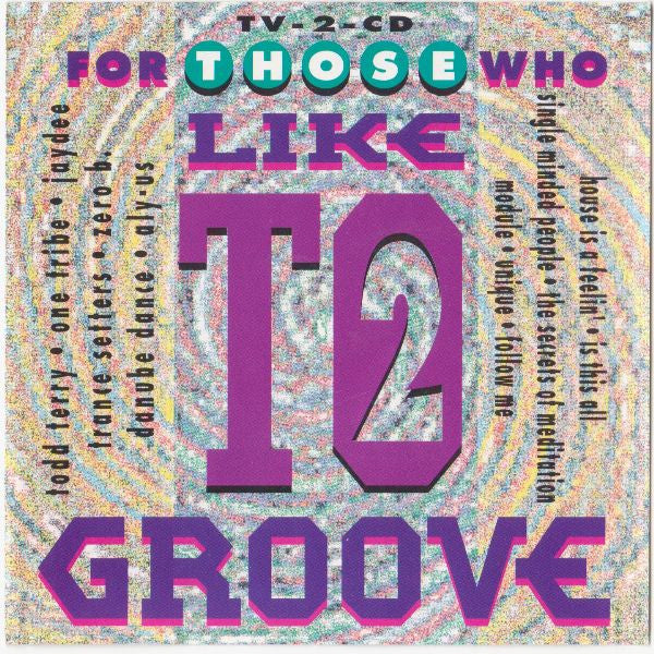 Various : For Those Who Like To Groove Vol. 2 (2xCD, Comp)