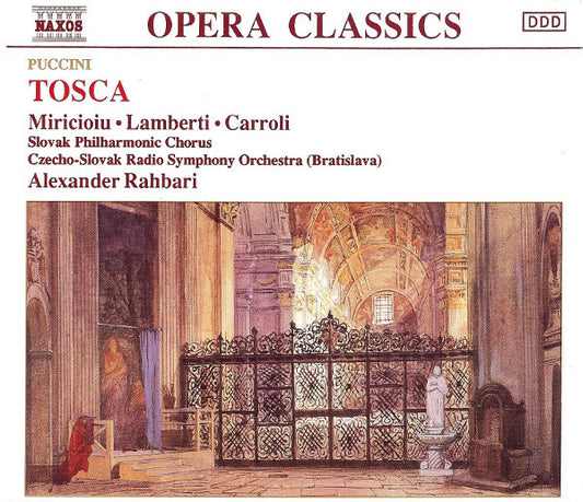 Giacomo Puccini, Nelly Miricioiu • Giorgio Lamberti • Silvano Carroli, Slovak Philharmonic Chorus, Slovak Radio Symphony Orchestra, Alexander Rahbari : Tosca (2xCD, Album)