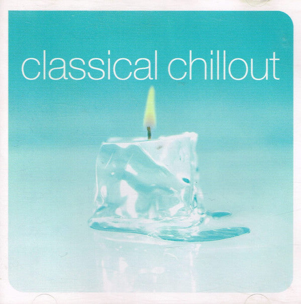 Various : Classical Chillout (2xCD, Comp)