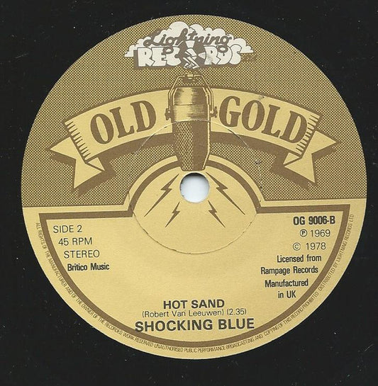 Shocking Blue : Venus / Hot Sand (7", Single, RE, RP, Lig)
