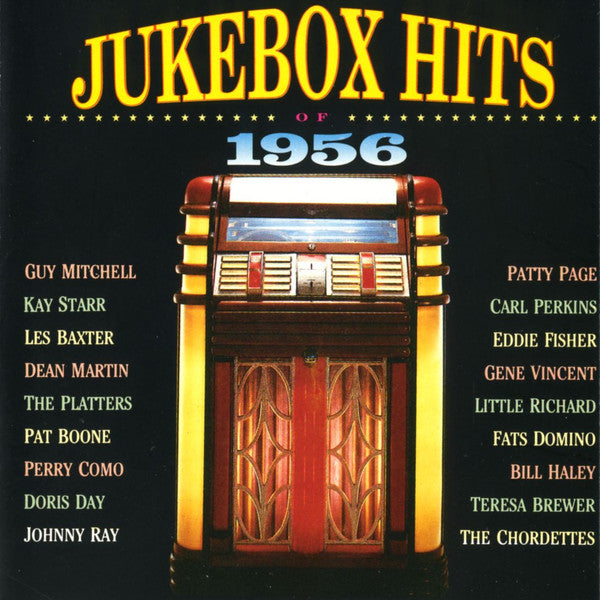 Various : Jukebox Hits Of 1956 (CD, Comp, Mono, RM)