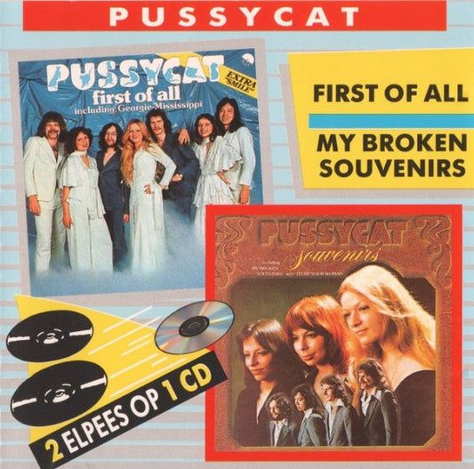 Pussycat (2) : First Of All / My Broken Souvenirs (CD, Comp)