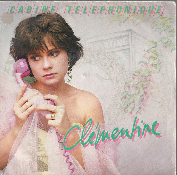 Clémentine (7) : Cabine Telephonique (7", Single)
