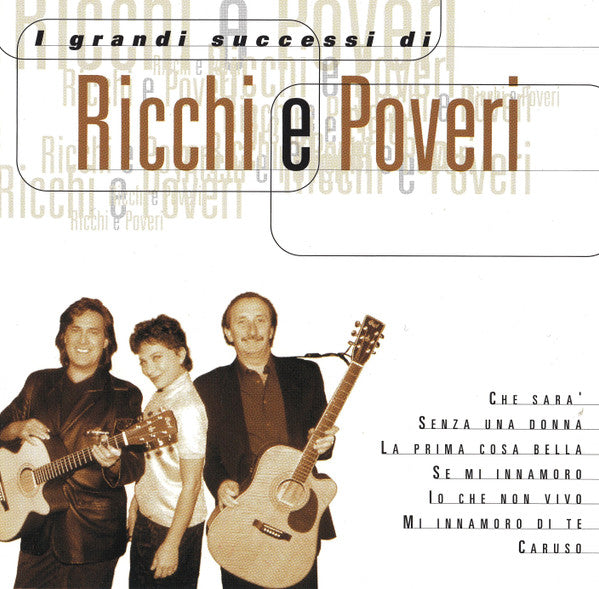 Ricchi E Poveri : I Grandi Successi Di Ricchi E Poveri (CD, Comp)