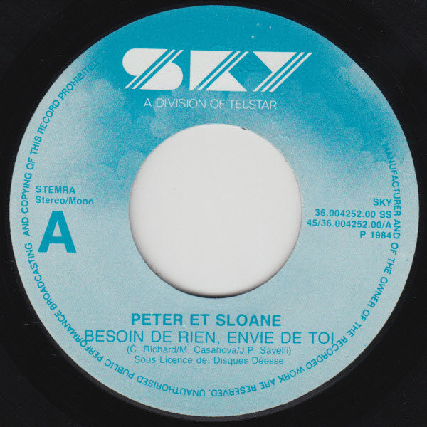Peter Et Sloane : Besoin De Rien, Envie De Toi (7", Single)