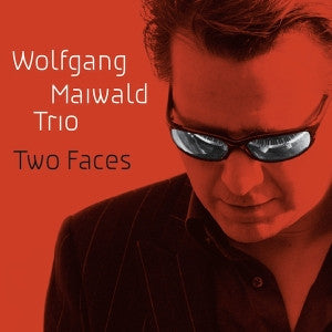 Wolfgang Maiwald Trio : Two Faces (CD, Album, Dig)