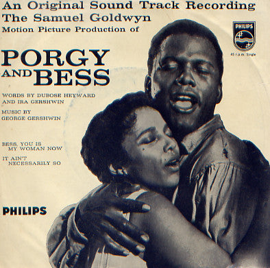 George Gershwin, DuBose Heyward, Ira Gershwin : An Original Sound Track Recording - The Samuel Goldwyn Motion Picture Production Of Porgy And Bess (7", Single)