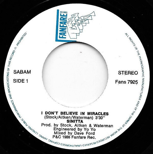 Sinitta : I Don't Believe In Miracles (7", Single)