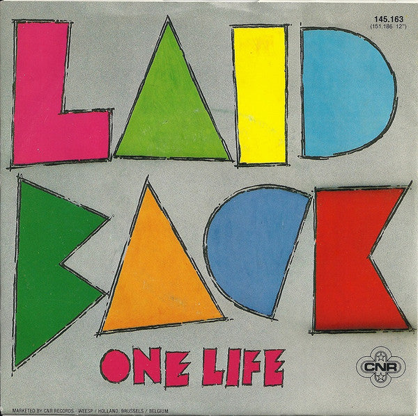 Laid Back : One Life / It's The Way You Do It (7", Single)
