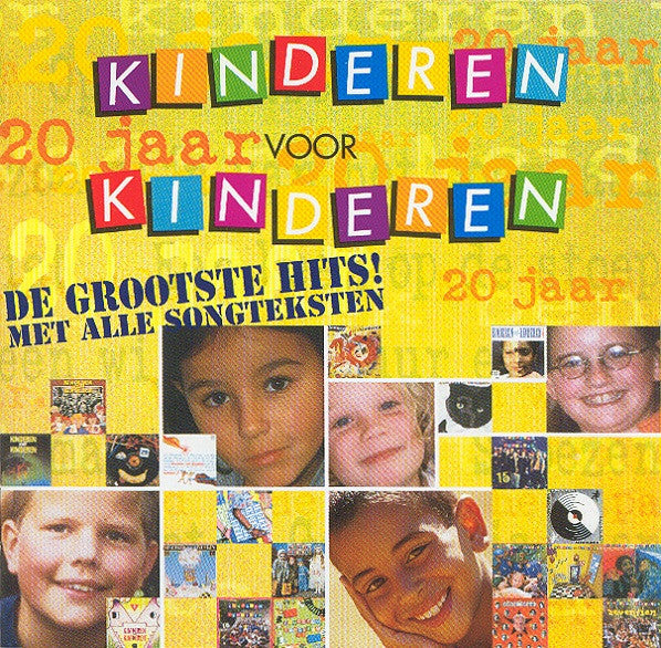 Kinderen Voor Kinderen : 20 Jaar, De Grootste Hits! (CD, Comp)