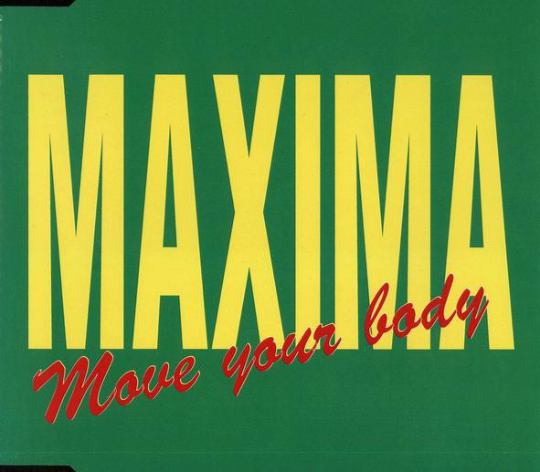 Maxima : Move Your Body (CD, Maxi)