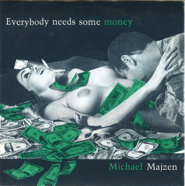 Mike Majzen : Everybody Needs Some Money (7", Single)