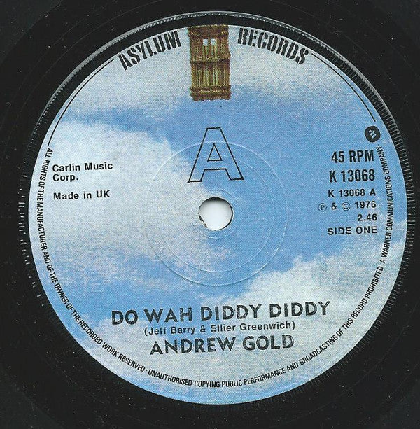 Andrew Gold : Do Wah Diddy Diddy (7")