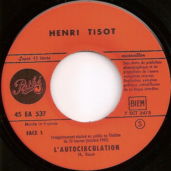 Henri Tisot : L'autocirculation (7", EP)