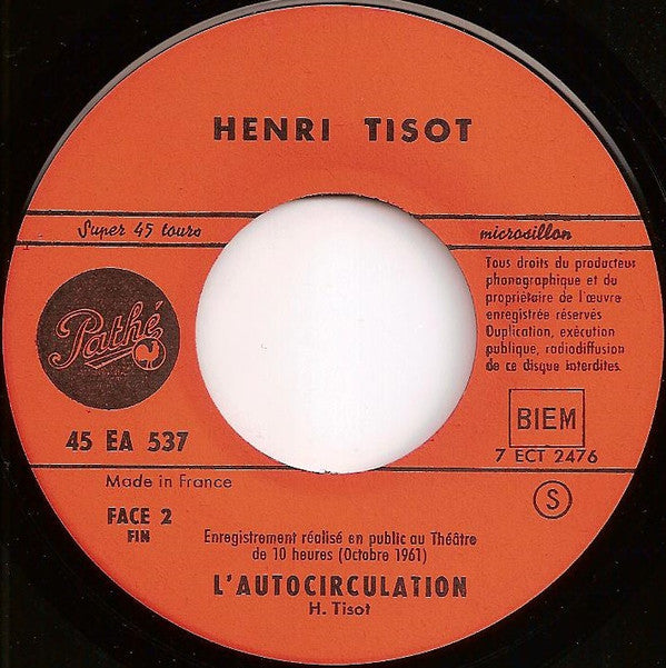 Henri Tisot : L'autocirculation (7", EP)