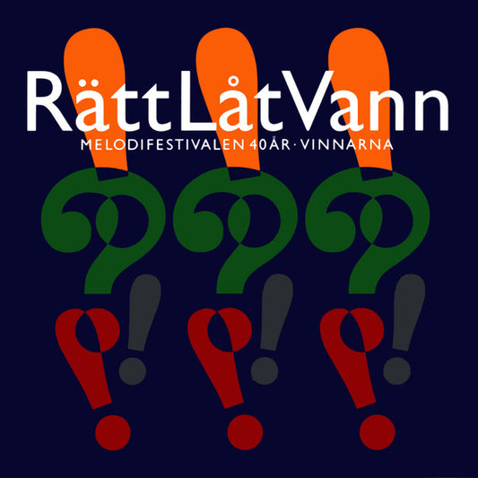 Various : Rätt Låt Vann - Melodifestivalen 40 År - Vinnarna (2xCD, Comp)