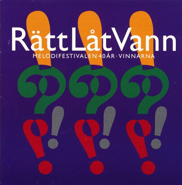 Various : Rätt Låt Vann - Melodifestivalen 40 År - Vinnarna (2xCD, Comp)