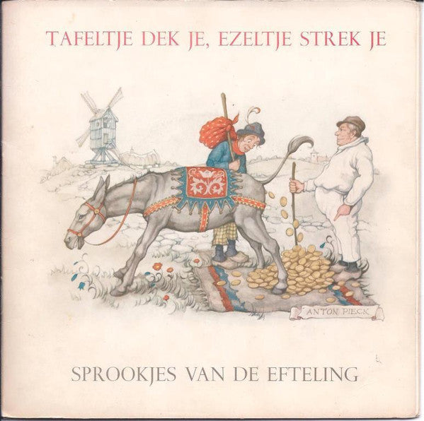 Various : Tafeltje Dek Je, Ezeltje Strek Je (7", Red)