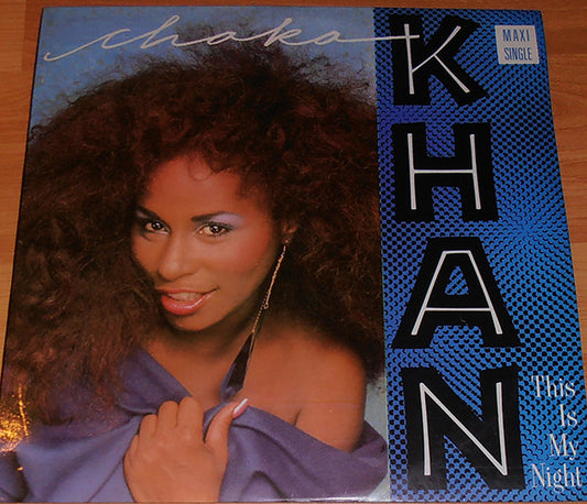 Chaka Khan : This Is My Night (12", Maxi)