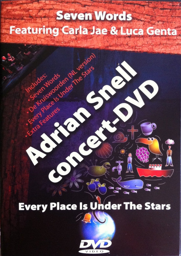 Adrian Snell : Every Place Is Under The Stars - Seven Words / De Kruiswoorden (DVD-V)
