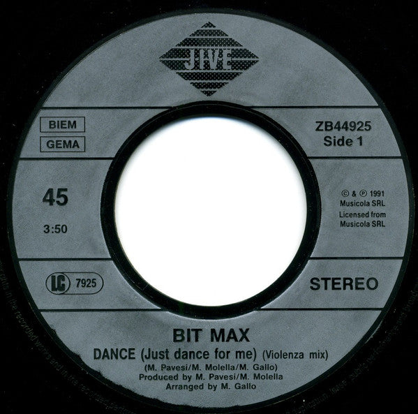 Bit-Max : Dance (Just Dance For Me) (7")