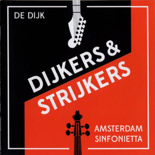 De Dijk & Amsterdam Sinfonietta : Dijkers & Strijkers (CD, Album)