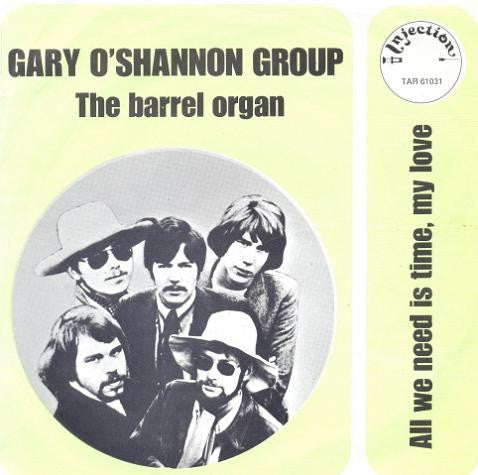 Gary O'Shannon Group : The Barrel Organ (7", Single)