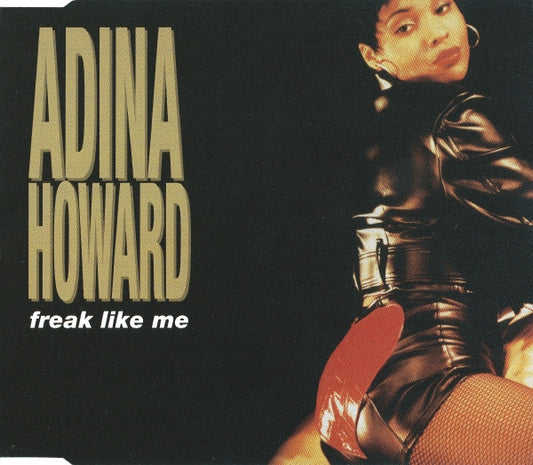 Adina Howard : Freak Like Me (CD, Single)