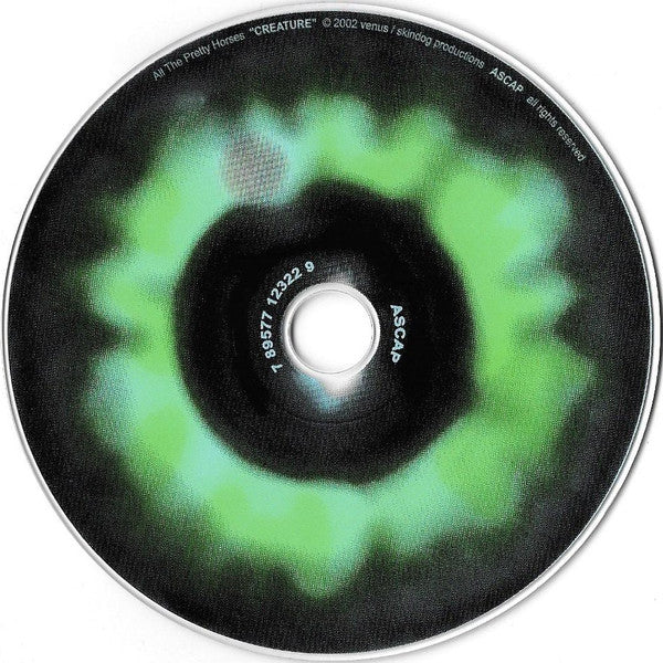 All The Pretty Horses : Creature (CD, Enh)