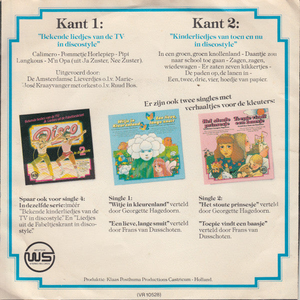 De Amsterdamse Lieverdjes : Bekende Liedjes Van De TV & Kinderliedjes Van Toen En Nu In Discostyle 1 (7", Single)