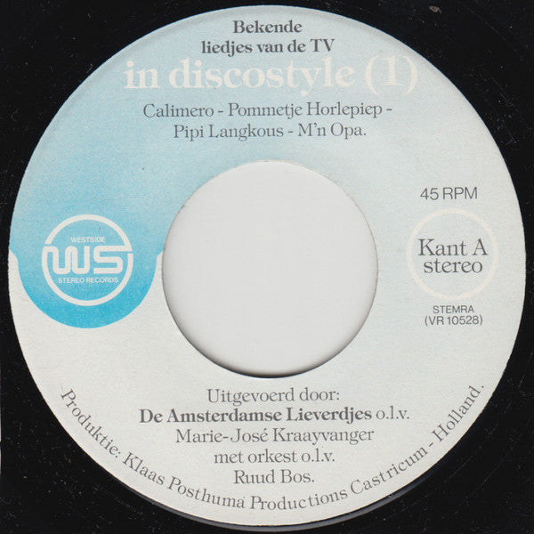 De Amsterdamse Lieverdjes : Bekende Liedjes Van De TV & Kinderliedjes Van Toen En Nu In Discostyle 1 (7", Single)