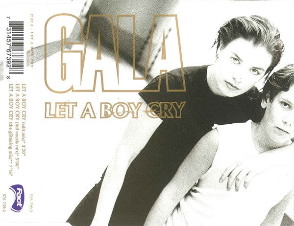 Gala : Let A Boy Cry (CD, Maxi)