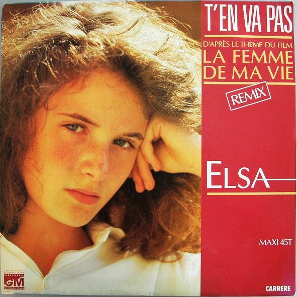 Elsa (2) : T'en Va Pas (Remix) (12", Maxi)