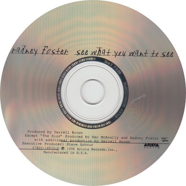 Radney Foster : See What You Want To See (CD, Album)